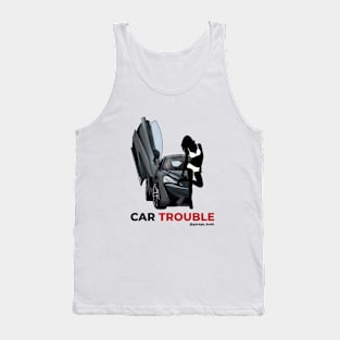 Car Trouble Tank Top